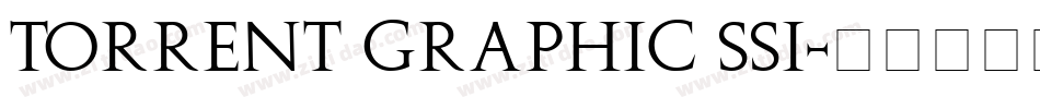 Torrent Graphic SSi字体转换